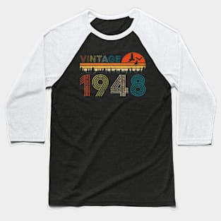 Vintage 1948 75 Years Old 75th Birthday Baseball T-Shirt